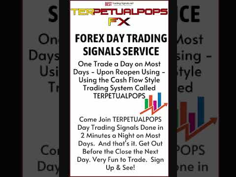 TERPETUALPOPS Forex Day Trading Signals Announcement
