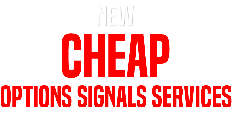 CHEAP OPTIONS SIGNALS CATEGORY 2